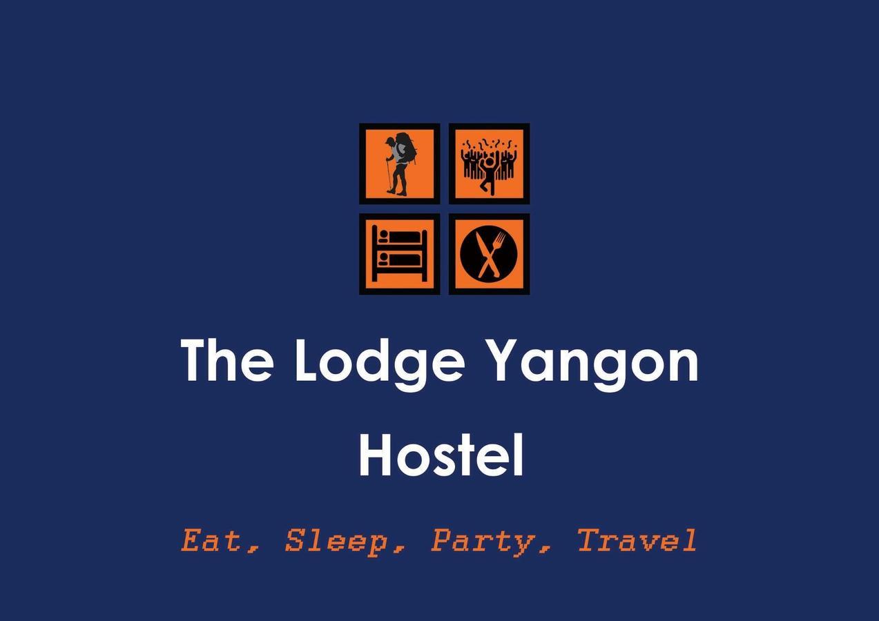 The Lodge Yangon Hostel Exterior foto